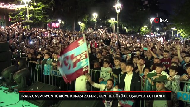 Trabzonspor'un Ziraat Türkiye Kupası zaferi, kentte büyük coşkuyla kutlandı