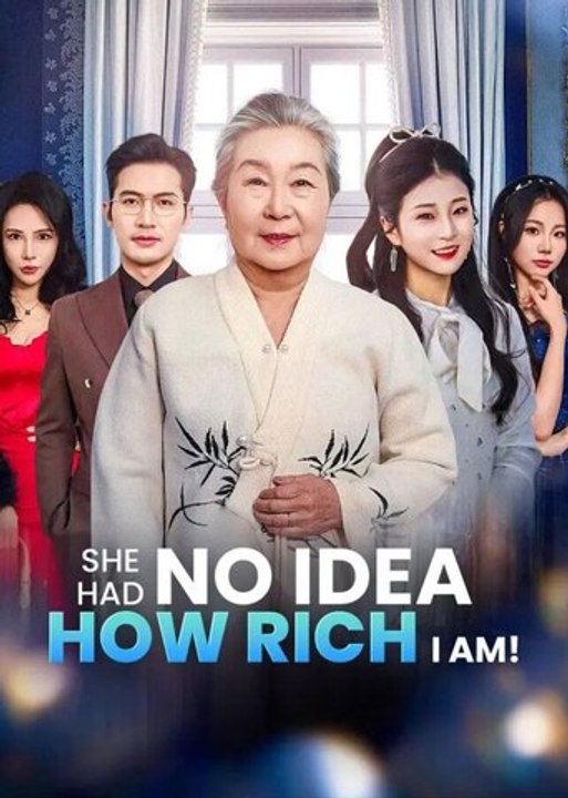 She Had No Idea How Rich I Am Drama (ENGSUB)