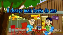 A charge mais besta do ano
