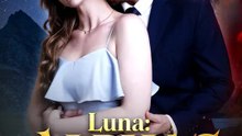 Luna: Alphas verbotene Wölfin  | Komplette Serie | Short Drama Deutsch