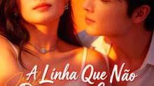 A Linha Que Não Deveríamos Cruzar | Série Completa | Short Drama Português
