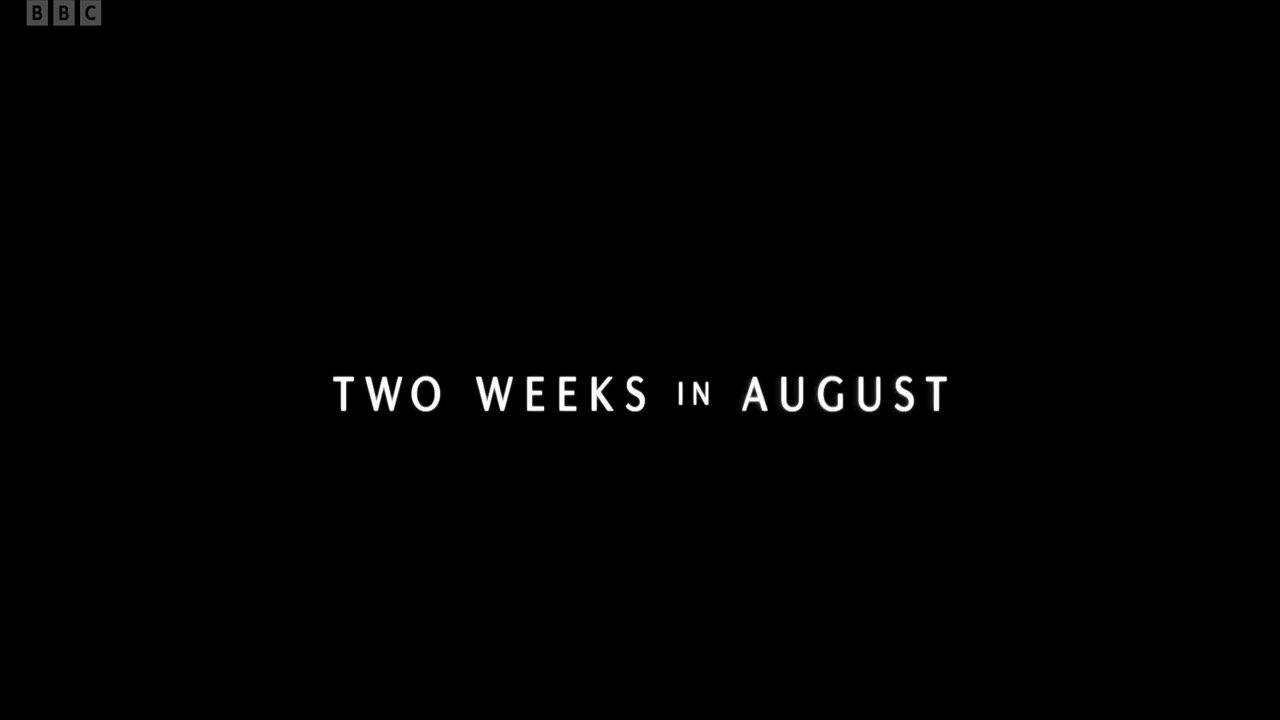 Two.Weeks.In.August.2026.S01E01