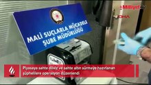 İstanbul'da sahte döviz ve altın operasyonu! Ele geçirilenler dudak uçuklattı