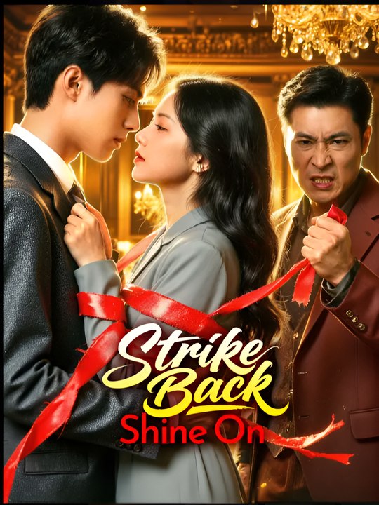 Strike Back Shine On