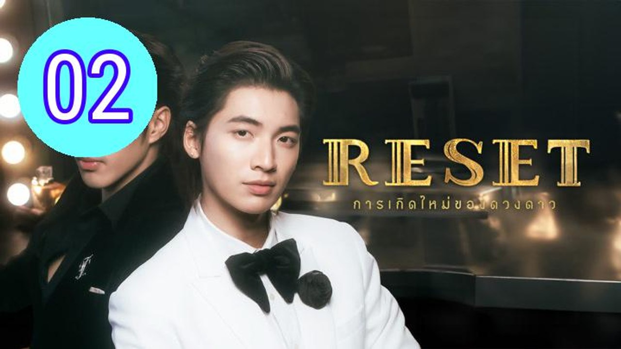Reset 2025 Episode 2 Engsub