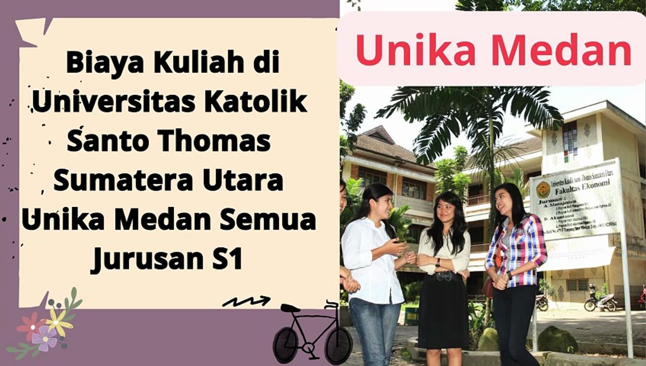 Biaya Kuliah di Universitas Katolik Santo Thomas Sumatera Utara Unika Medan Semua Jurusan S1