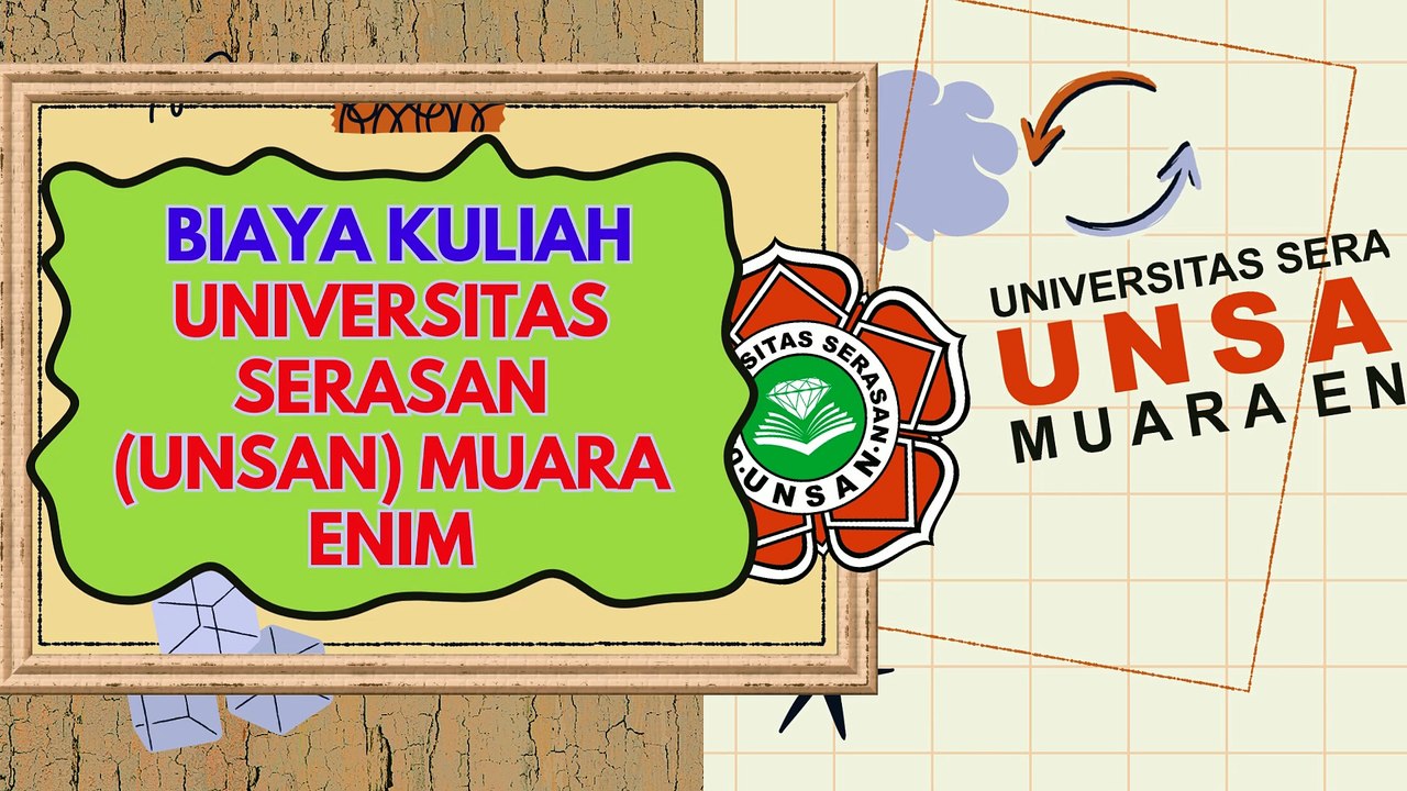 Biaya kuliah di Universitas Serasan (UNSAN) di Kabupaten Muara Enim, Sumatera Selatan.