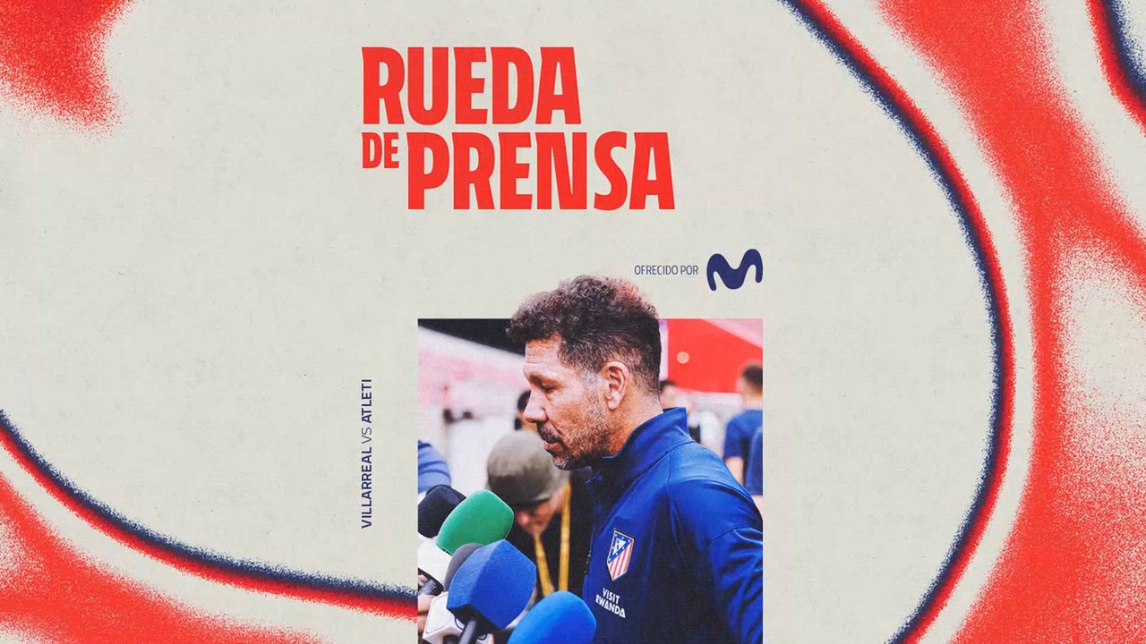 Rueda de prensa completa de Simeone previa al Villarreal CF vs. Atlético de Madrid