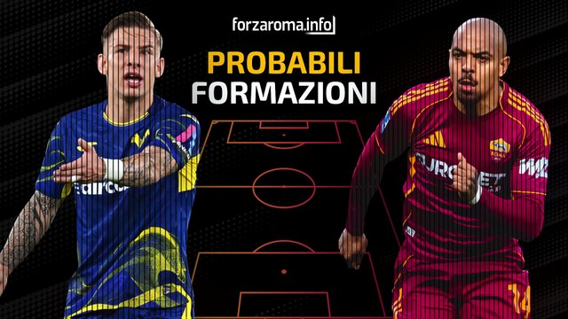 Verona-Roma, le probabili formazioni: coppia Dybala-Soulé. El Aynaoui dal 1'