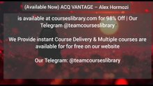 (Available Now) ACQ VANTAGE – Alex Hormozi
