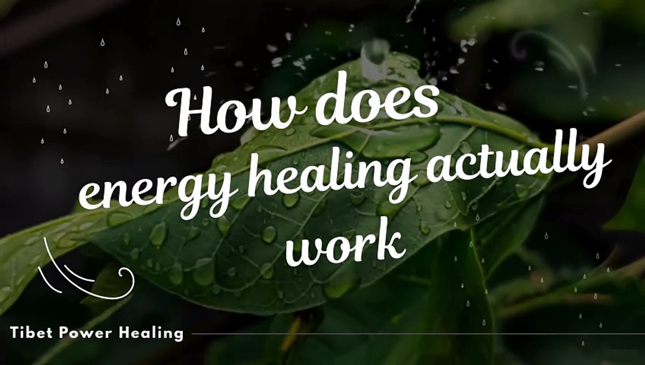 How does Energy Healing Therapy actually work