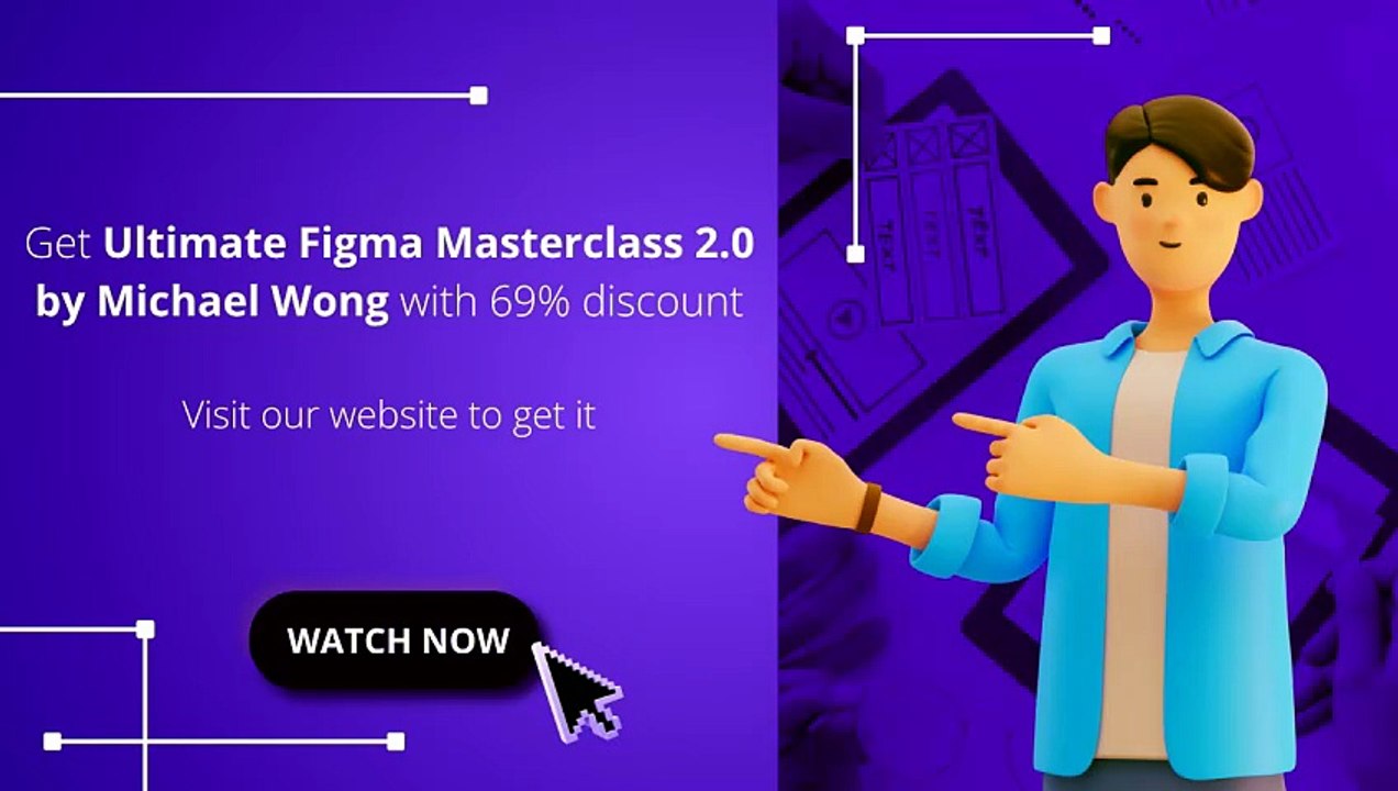 Ultimate Figma Masterclass 2.0 by Michael Wong | 93