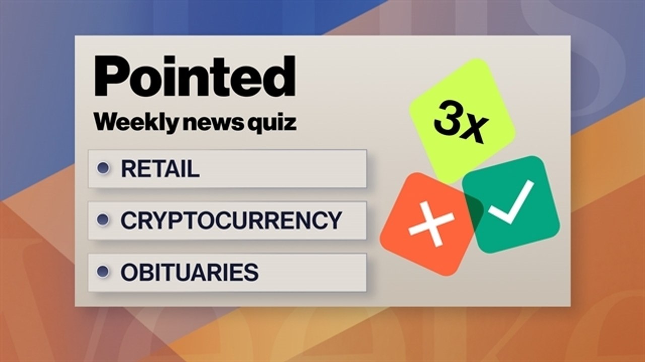 Pointed News Quiz | Retail, Cryptocurrency, Obituaries