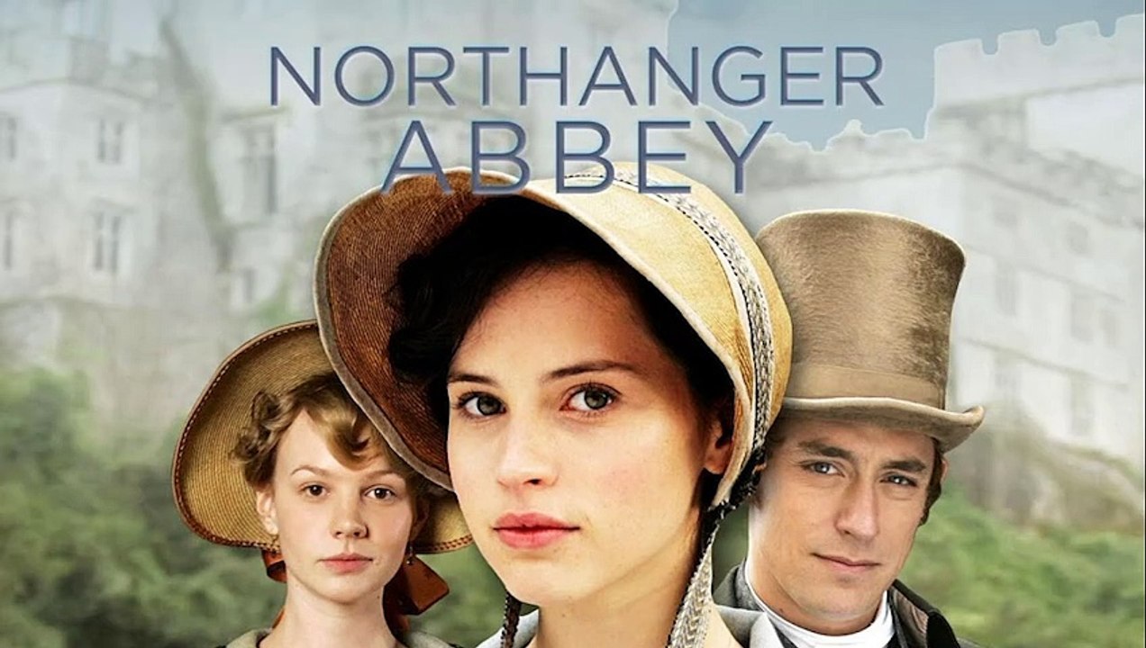 Northanger Abbey von Jane Austen Full Movie 2007 Untertitel | Ganzer Film Deutsch