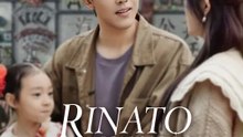 Rinato, Non Sarò Mai Padrastro | Serie Completa | Short Drama Italiano