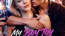 My Boy Toy Is A Billionaire Full  🔥🔥🔥FULL MOVIES ENGLISH SUB 2026
