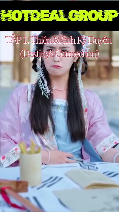 Tập 1 | Thiên Mệnh Kỳ Duyên (Destiny's Connection) - Phim Tình Cảm Huyền Bí