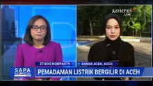 Pemadaman Listrik Massal di Sumatera, Bagaimana Kondisi Terkini di Aceh? | SAPA PAGI