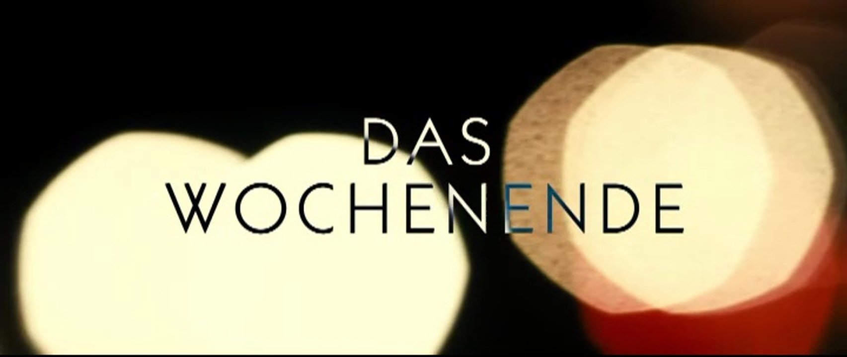 Das Wochenende Film deutsch