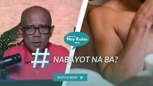 Tambagi ko Noy Kulas: Nabayot na ba?