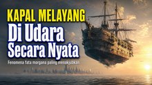 Ilusi Optik Paling Kompleks di Alam: Fata Morgana Menciptakan Kota Melayang