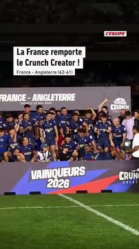 La France remporte le Crunch Creator face à l'Angleterre - Rugby - Crunch Creator