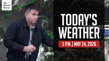 Today's Weather, 5 P.M. | May 24, 2026