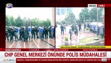 CHP Genel Merkezi'ne polis baskını