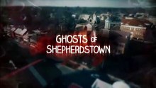 G.h.o.s.t.s of Shepherdstown (2016) Season 2 Episode 4