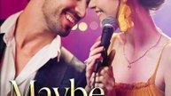 Maybe this time | Short Drama Full HD 720p #ASDT