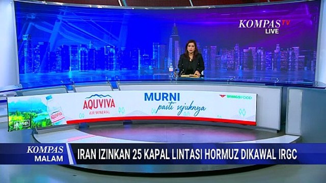 Dikawal IRGC, Iran Izinkan 25 Kapal Melintas di Selat Hormuz | KOMPAS MALAM