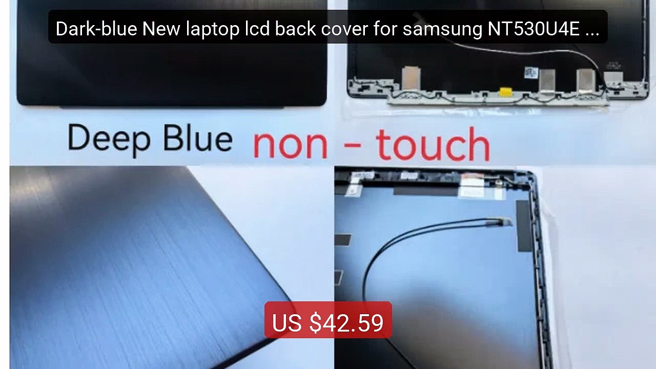 Dark-blue New laptop lcd back cover for samsung NT530U4E 53... -- Top Pick 2026 | Unbeatable Price!