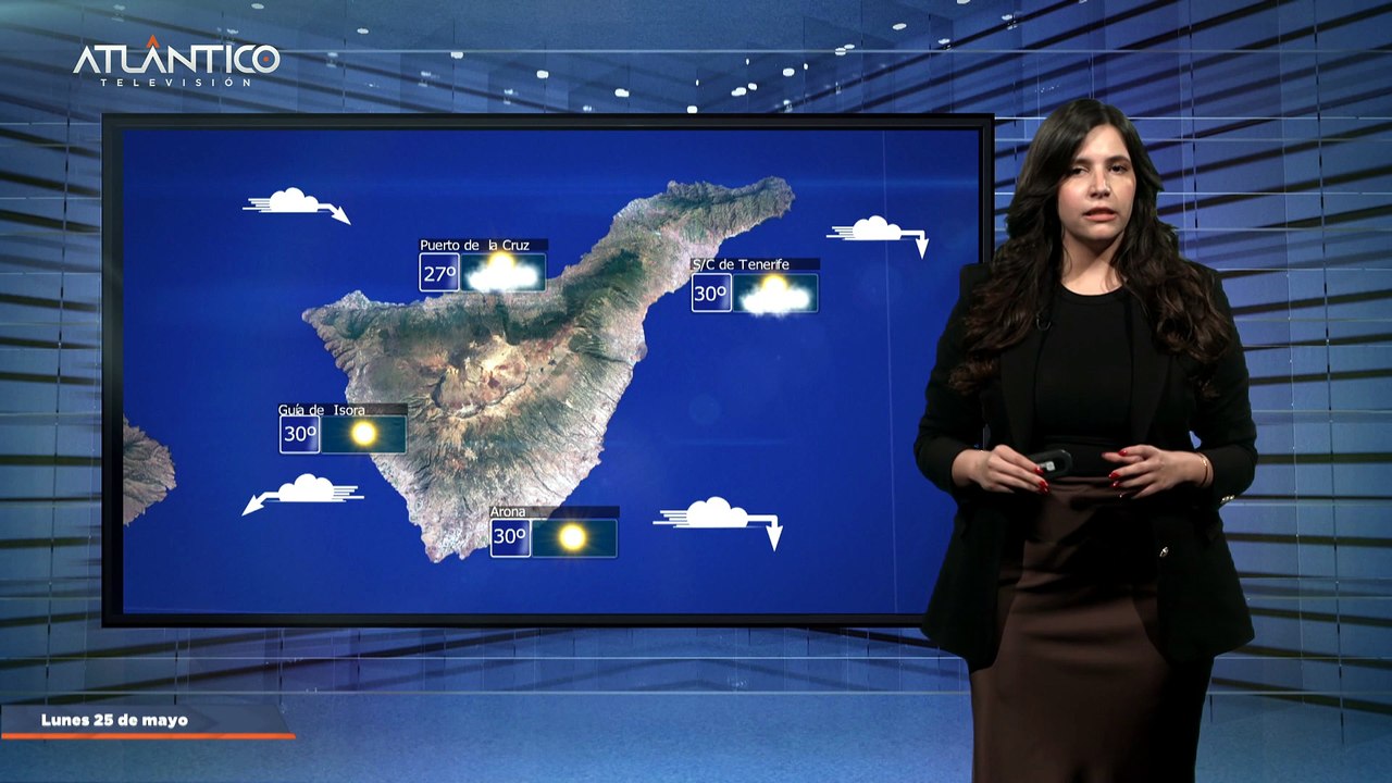 La previsión del tiempo en Canarias para el 25 de mayo de 2026, en Atlántico Televisión.