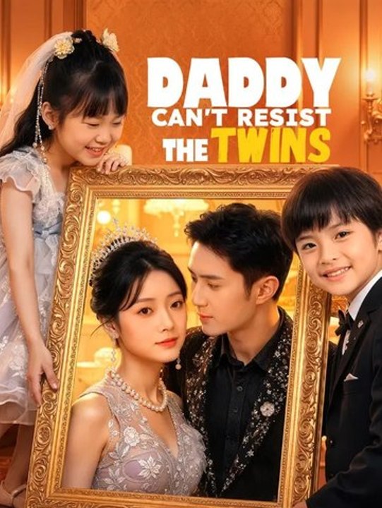 Daddy can't resist the twins (Full Movie) | English Sub