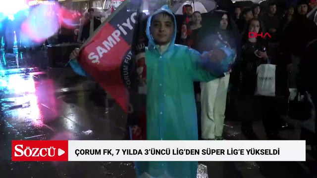 Çorum FK, 7 yılda 3’üncü Lig’den Süper Lig’e yükseldi