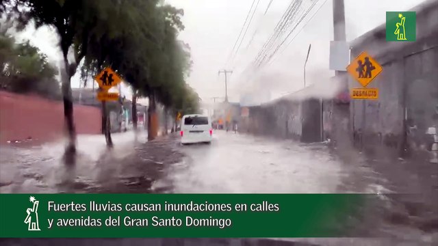 Fuertes lluvias causan inundaciones en calles y avenidas del Gran Santo Domingo