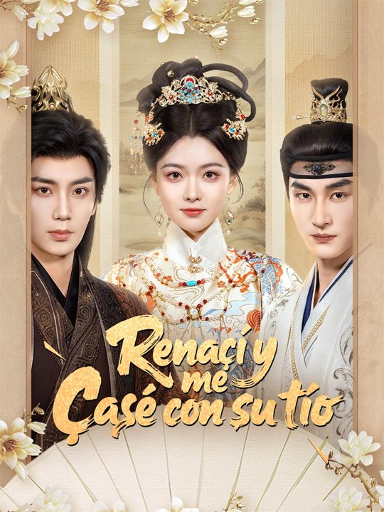 Renací y me casé con su tío🍀 Completo En Español #drama  #español