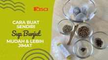 Cara Buat Sendiri Sup Bunjut, Mudah & Lebih Jimat!