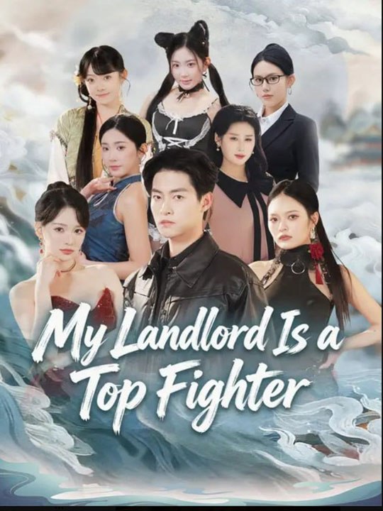 My Landlord Is a Top Fighter- Full Drama Movie English Sub  🧡🍏 🔥[Hot 2026] (2026) - FULL ENGSUB