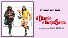 «Il diavolo e l'acquasanta/1983 HD»
