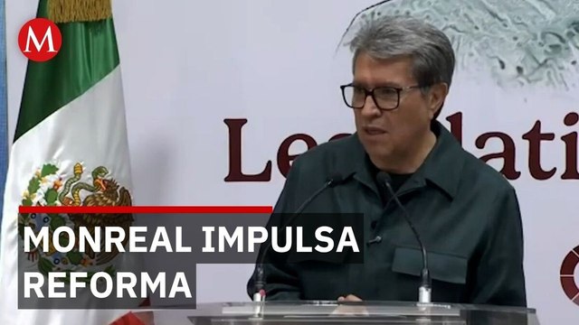 Ricardo Monreal plantea reforma constitucional contra injerencia extranjera en elecciones