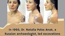 In 1993, Dr. Natalia Polos Anak, a Russian archaeologist, led excavations on the Ukok Plateau.