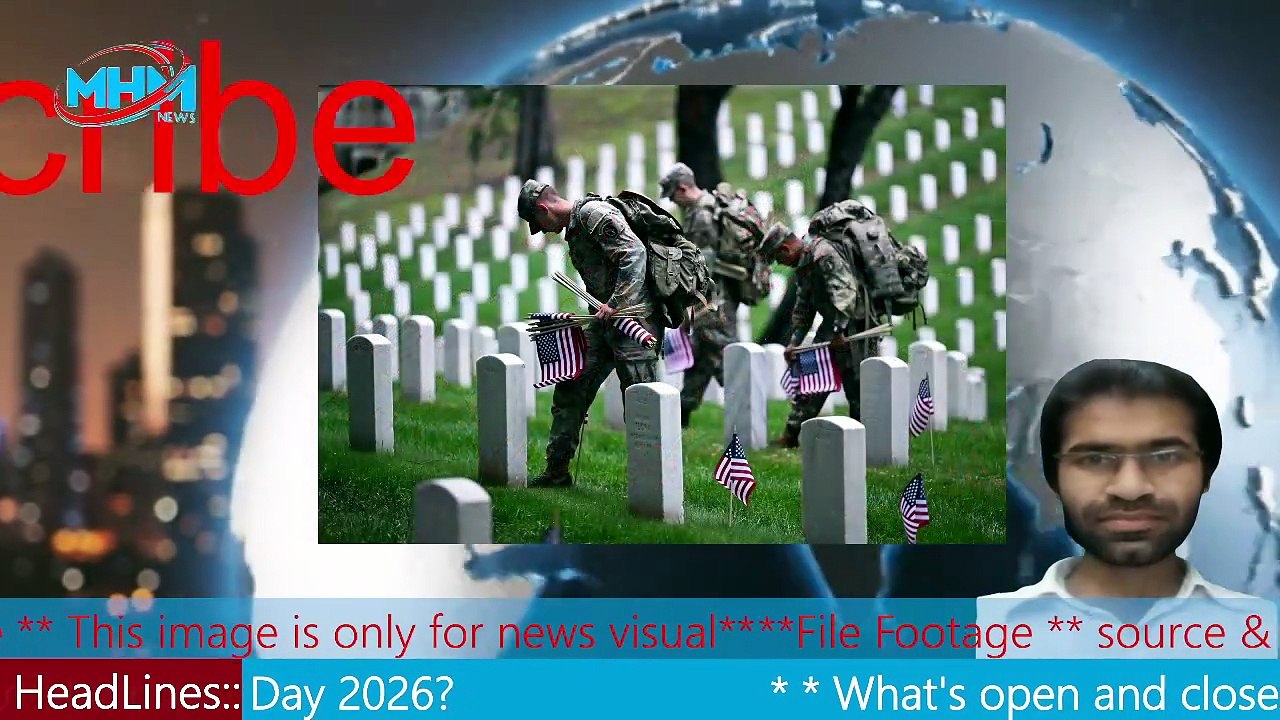 What's open and closed on Memorial Day 2026