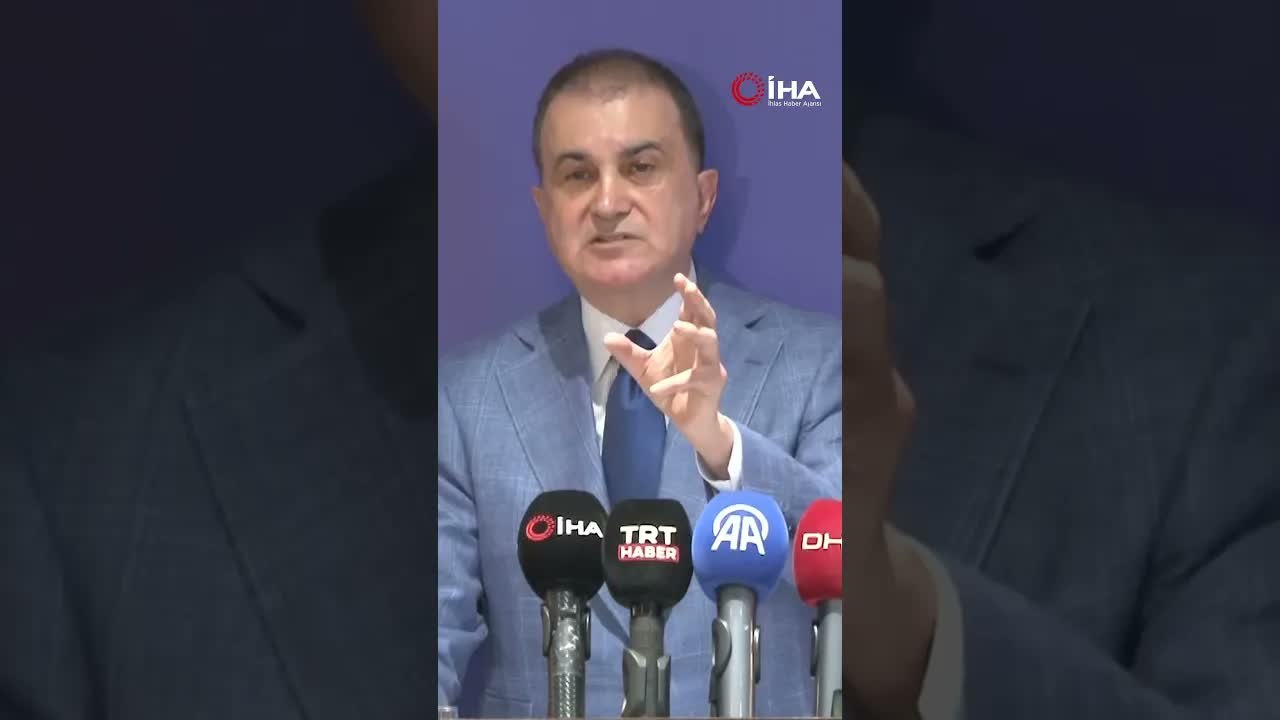 Ömer Çelik: CHP adasında ne oluyor bizi hiç ilgilendirmez