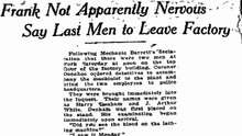 May 1, 1913: Last to Leave Factory Say Frank Showed No Nerves