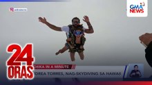 Andrea Torres, nag-skydiving sa Hawaii | 24 Oras