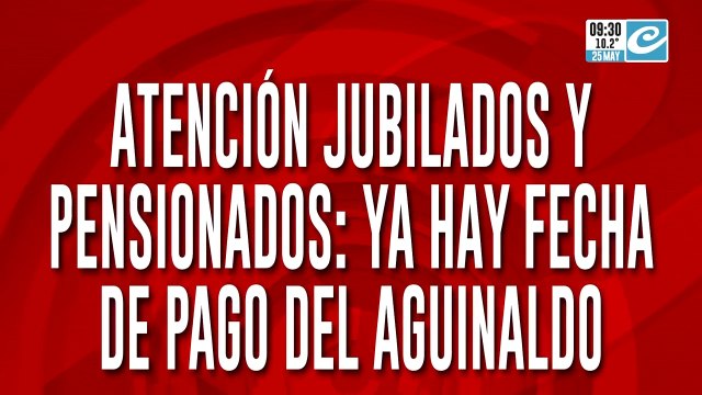 Atención jubilados y pensionados: el Gobierno anunció la fecha de pago del medio aguinaldo