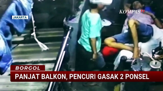 Panjat Balkon Lantai 2, Pencuri Gasak 2 Ponsel di Tambora Jakarta Barat | BORGOL