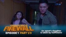 Taskforce Firewall: An agent’s daughter is taken by traffickers! (Episode 1 - Part 1/3)