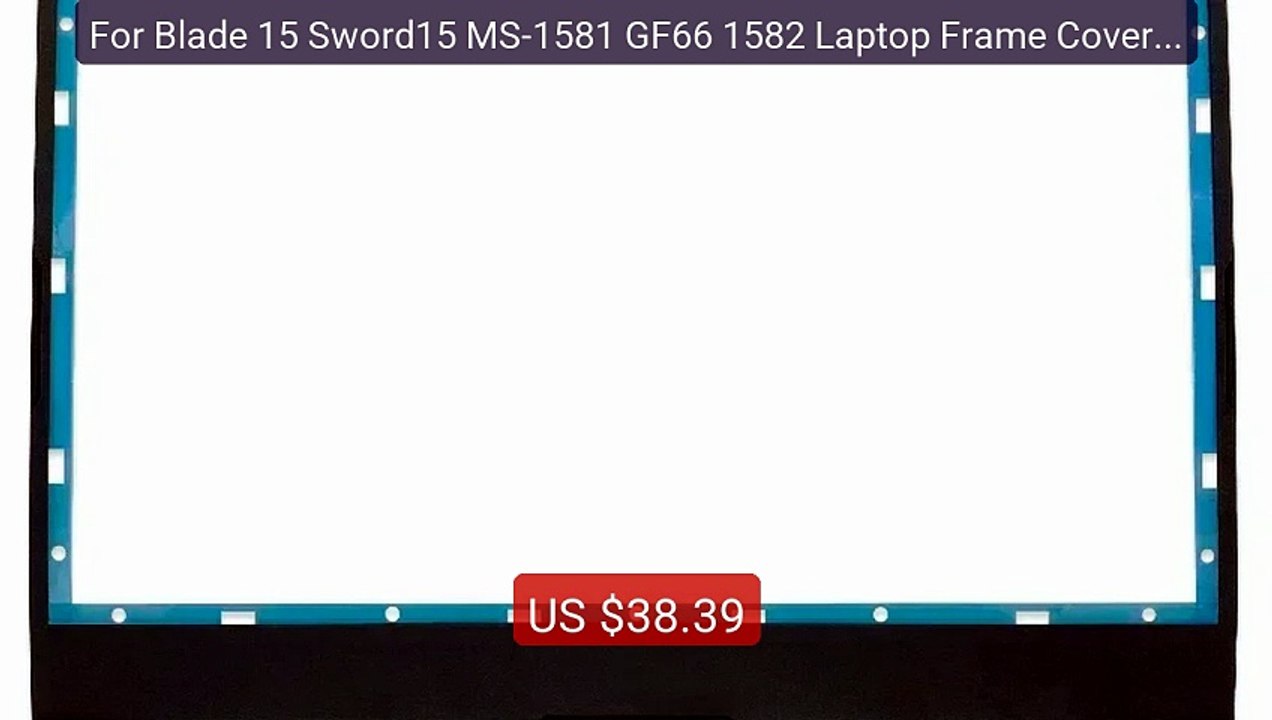 For Blade 15 Sword15 MS-1581 GF66 1582 Laptop Frame Cover NEW LCD B... -- Top Rated 2026 | Buy Now!